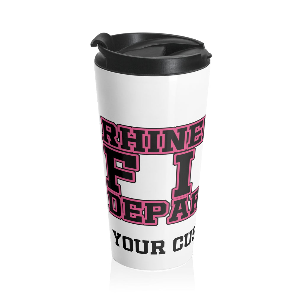 RHINELANDER FIRE breast cancer stainless steel travel mug - Customizable Text